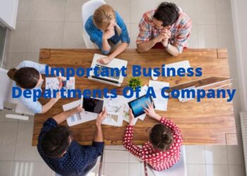 Most-Important-Business-Departments-Of-A-Company
